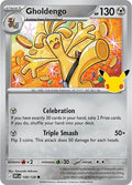 Gholdengo #108 Holofoil | 30th Celebration